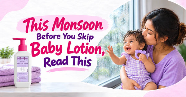 What are the benefits of using baby daily lotion in the monsoon?
